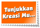 Tunjukkan Kreasimu Tunjukkan Kreasimu